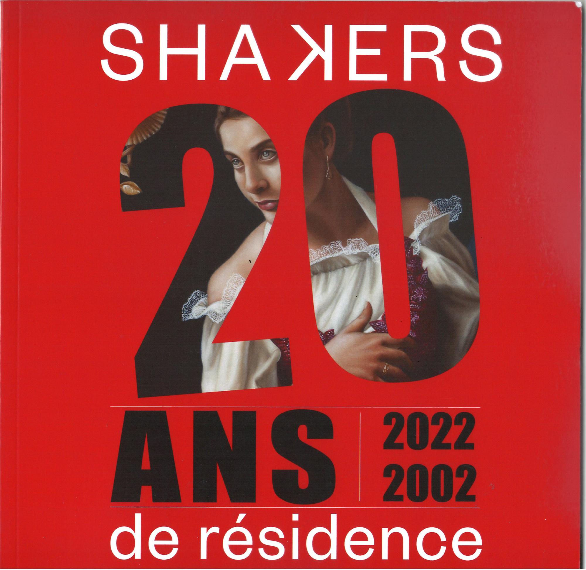 Shakers 20 ans de résidences