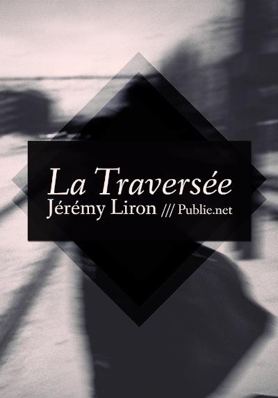 La traversée